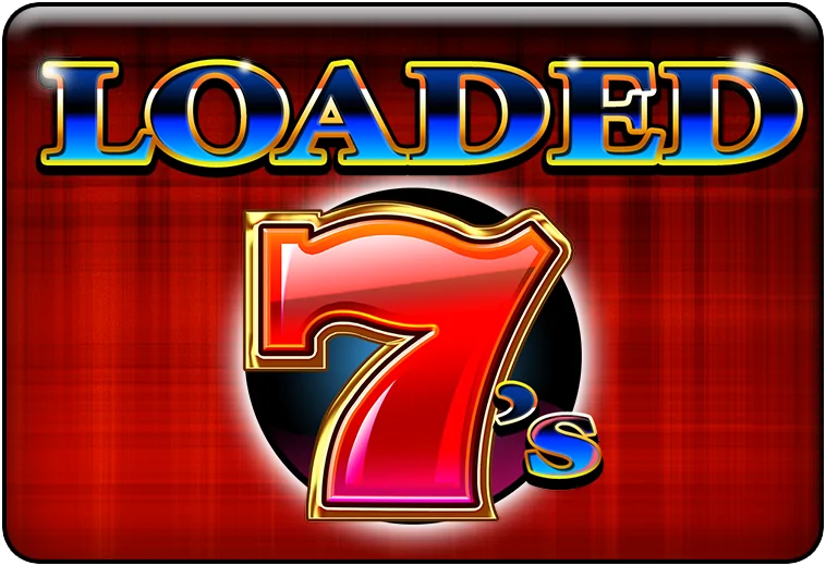 Loaded 7s